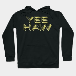 YEE HAW Sunshine Typography Hoodie